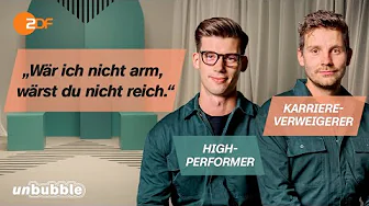 FUNK & ZDF unbubble  High-Performer trifft Karriere-Verweigerer