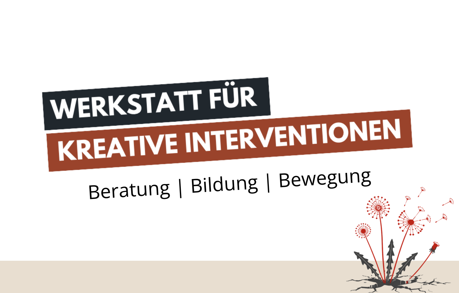 Werkstatt für kreative Interventionen